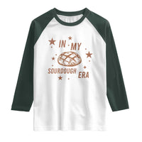 In My Sourdough Era Raglan Shirt Funny Baking Bread Lover - Wonder Print Shop