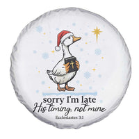 Christian Goose Spare Tire Cover Sorry I Am Late His Timing Not Mine - Wonder Print Shop