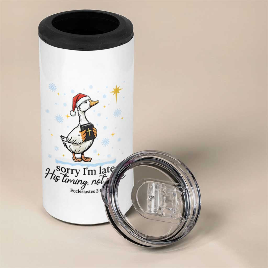 Christian Goose 4 in 1 Can Cooler Tumbler Sorry I Am Late His Timing Not Mine - Wonder Print Shop