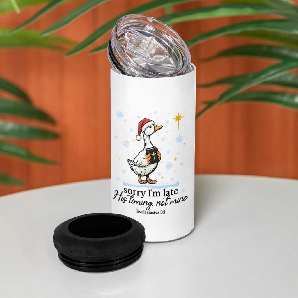Christian Goose 4 in 1 Can Cooler Tumbler Sorry I Am Late His Timing Not Mine - Wonder Print Shop