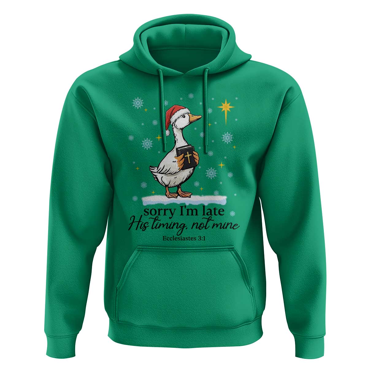 Christian Goose Hoodie Sorry I Am Late His Timing Not Mine - Wonder Print Shop