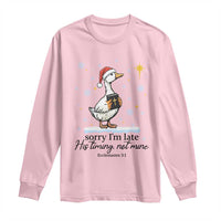 Christian Goose Long Sleeve Shirt Sorry I Am Late His Timing Not Mine - Wonder Print Shop