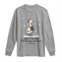 Christian Goose Long Sleeve Shirt Sorry I Am Late His Timing Not Mine - Wonder Print Shop