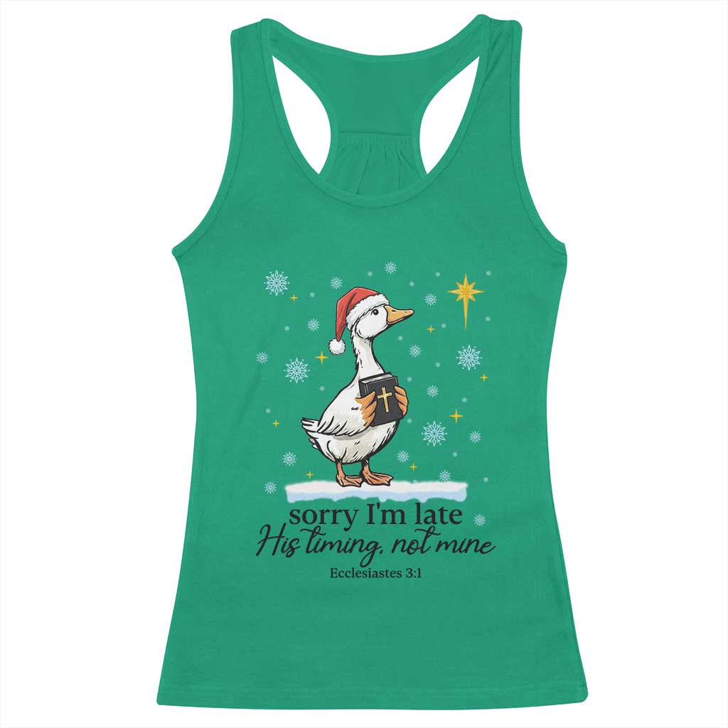 Christian Goose Racerback Tank Top Sorry I Am Late His Timing Not Mine - Wonder Print Shop