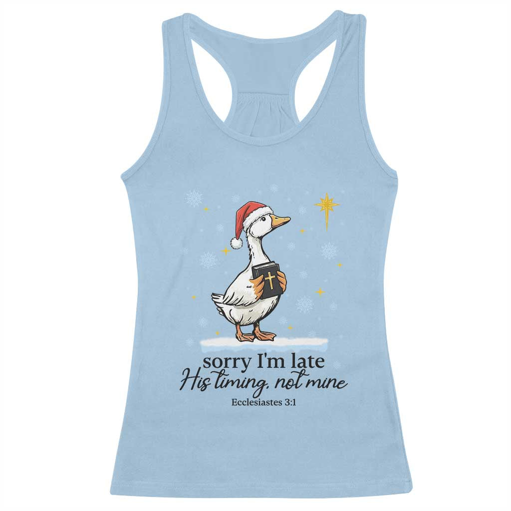 Christian Goose Racerback Tank Top Sorry I Am Late His Timing Not Mine - Wonder Print Shop