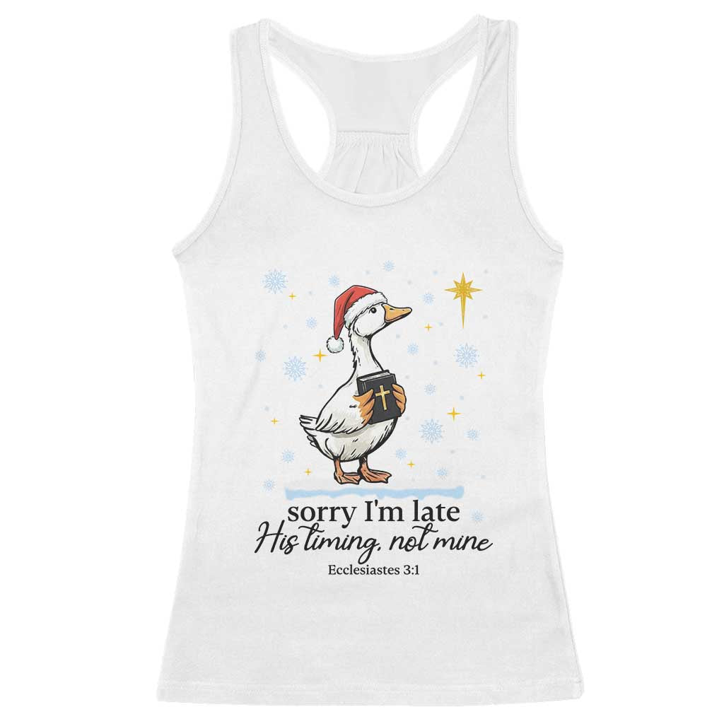 Christian Goose Racerback Tank Top Sorry I Am Late His Timing Not Mine - Wonder Print Shop