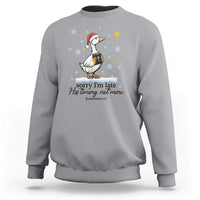 Christian Goose Sweatshirt Sorry I Am Late His Timing Not Mine - Wonder Print Shop