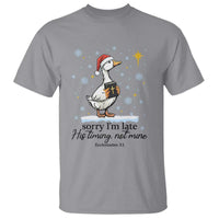 Christian Goose T Shirt Sorry I Am Late His Timing Not Mine - Wonder Print Shop