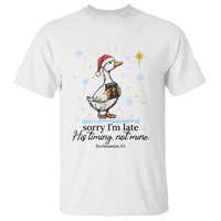 Christian Goose T Shirt Sorry I Am Late His Timing Not Mine - Wonder Print Shop