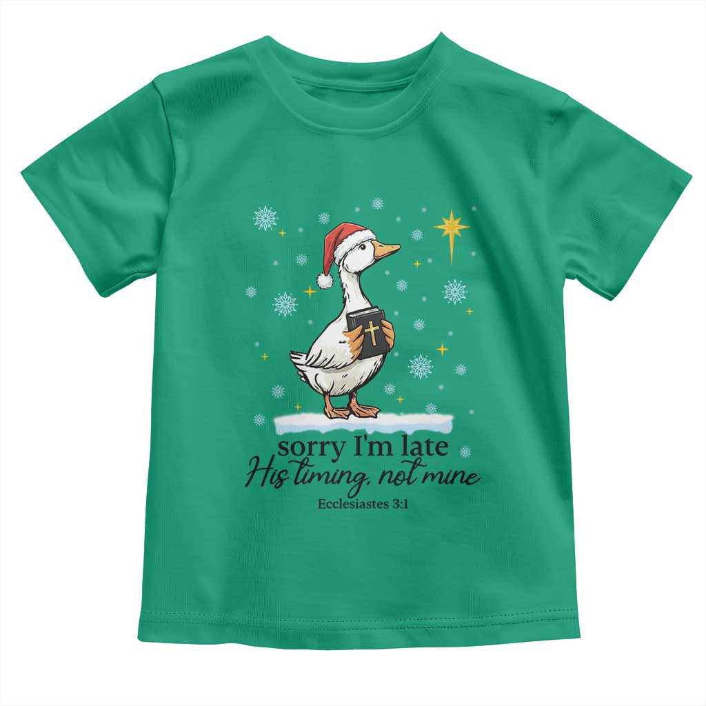 Christian Goose Toddler T Shirt Sorry I Am Late His Timing Not Mine - Wonder Print Shop