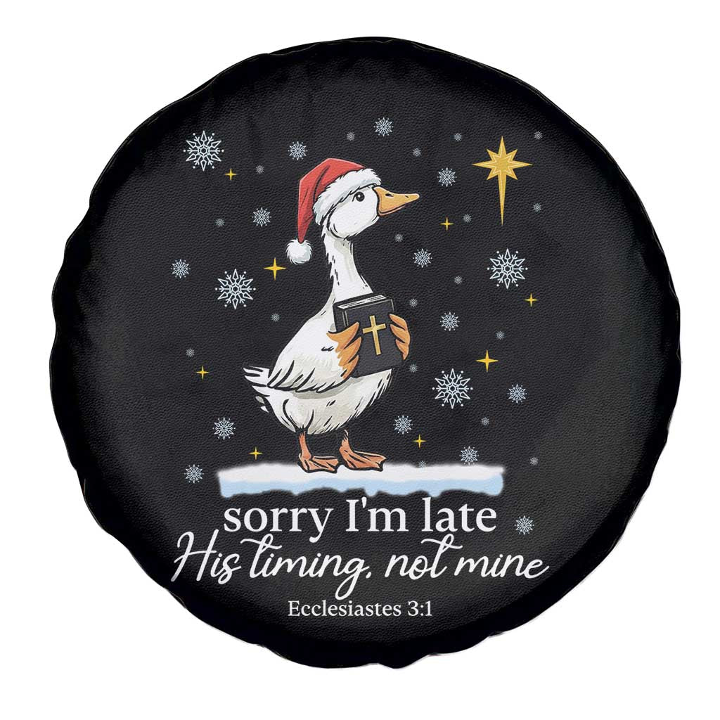 Christian Silly Goose Spare Tire Cover Sorry I Am Late His Timing Not Mine - Wonder Print Shop