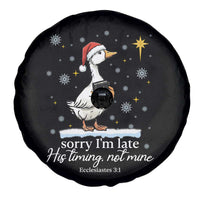 Christian Silly Goose Spare Tire Cover Sorry I Am Late His Timing Not Mine - Wonder Print Shop