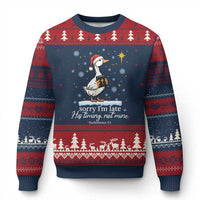 Christian Silly Goose Ugly Christmas Sweater Sorry I Am Late His Timing Not Mine - Wonder Print Shop