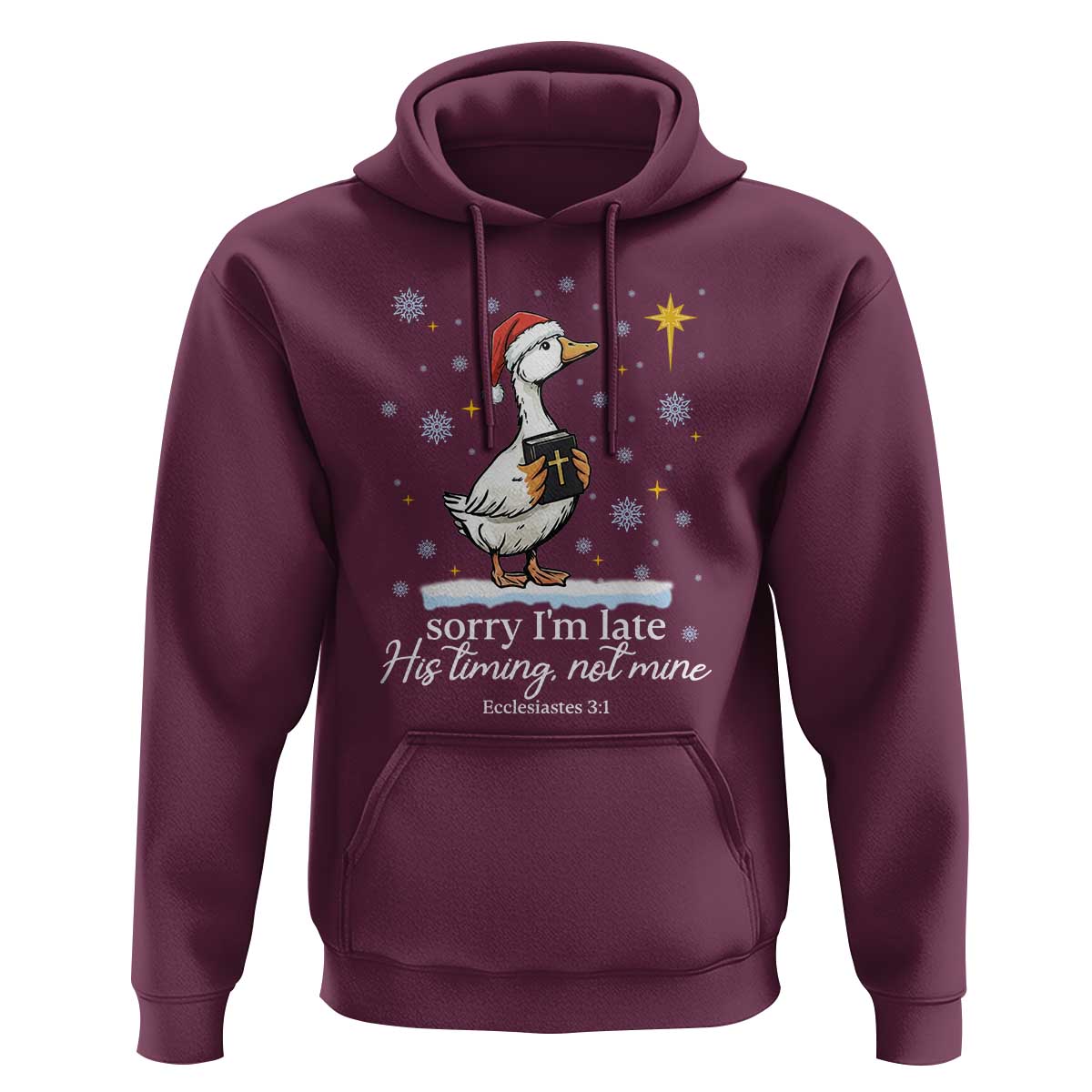 Christian Silly Goose Hoodie Sorry I Am Late His Timing Not Mine - Wonder Print Shop