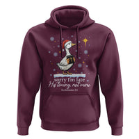 Christian Silly Goose Hoodie Sorry I Am Late His Timing Not Mine - Wonder Print Shop