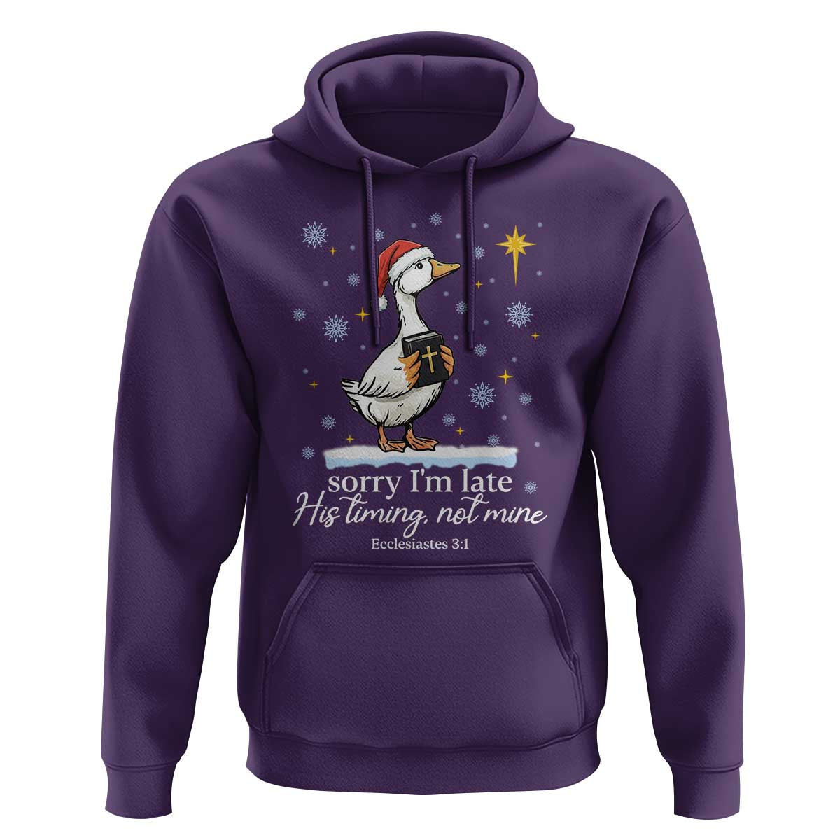Christian Silly Goose Hoodie Sorry I Am Late His Timing Not Mine - Wonder Print Shop