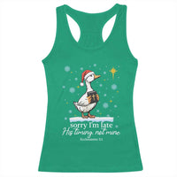 Christian Silly Goose Racerback Tank Top Sorry I Am Late His Timing Not Mine - Wonder Print Shop