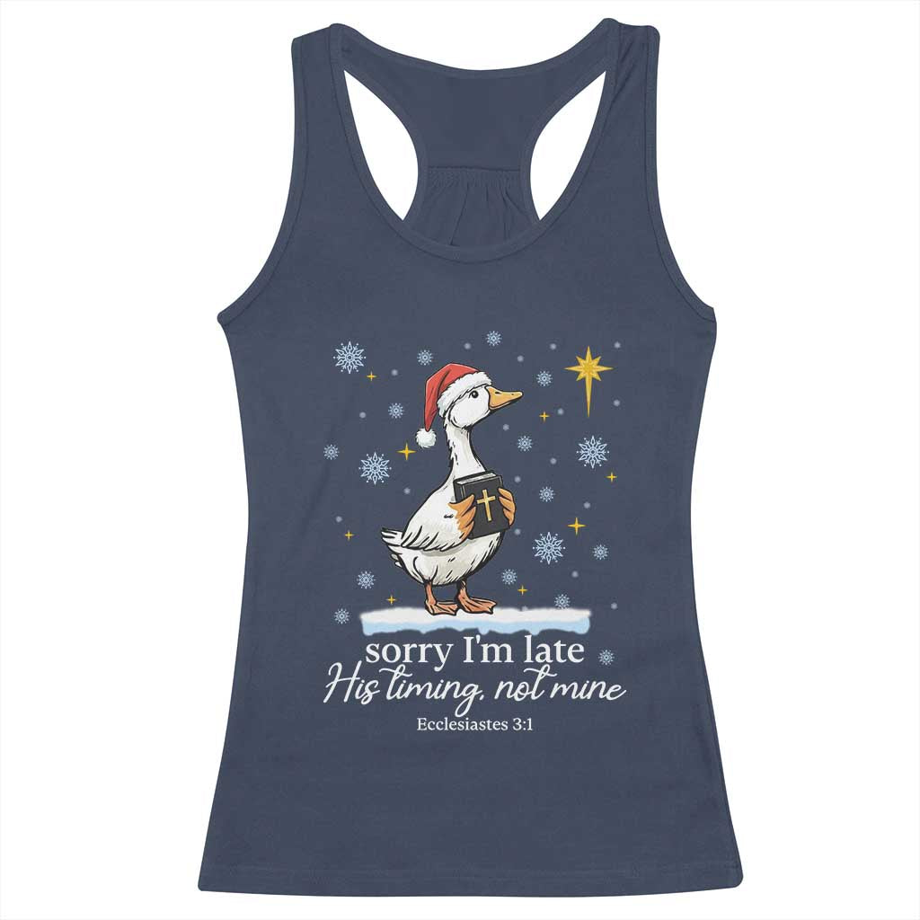 Christian Silly Goose Racerback Tank Top Sorry I Am Late His Timing Not Mine - Wonder Print Shop