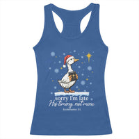 Christian Silly Goose Racerback Tank Top Sorry I Am Late His Timing Not Mine - Wonder Print Shop