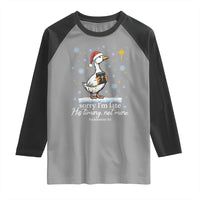 Christian Silly Goose Raglan Shirt Sorry I Am Late His Timing Not Mine - Wonder Print Shop