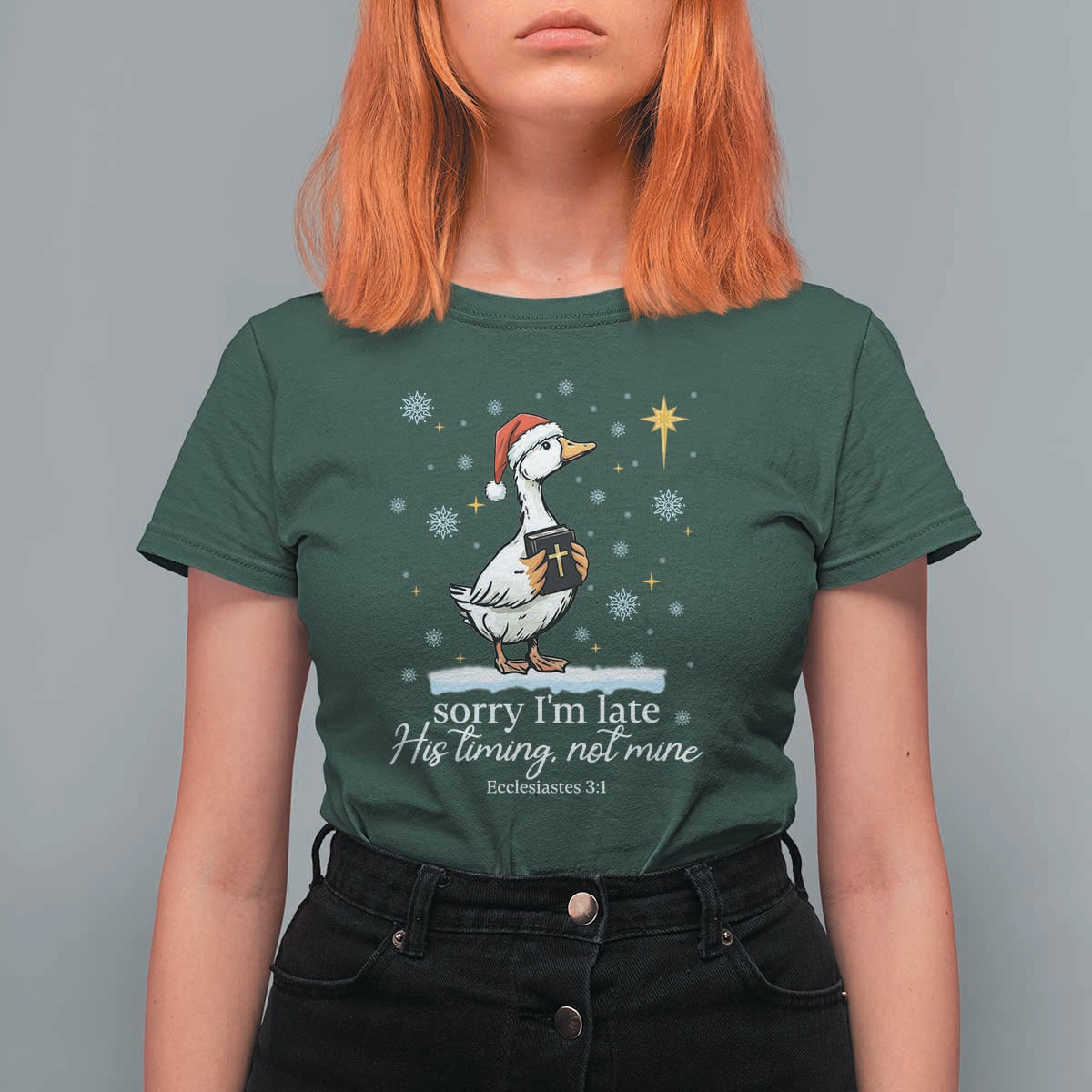 Christian Silly Goose T Shirt For Women Sorry I Am Late His Timing Not Mine - Wonder Print Shop