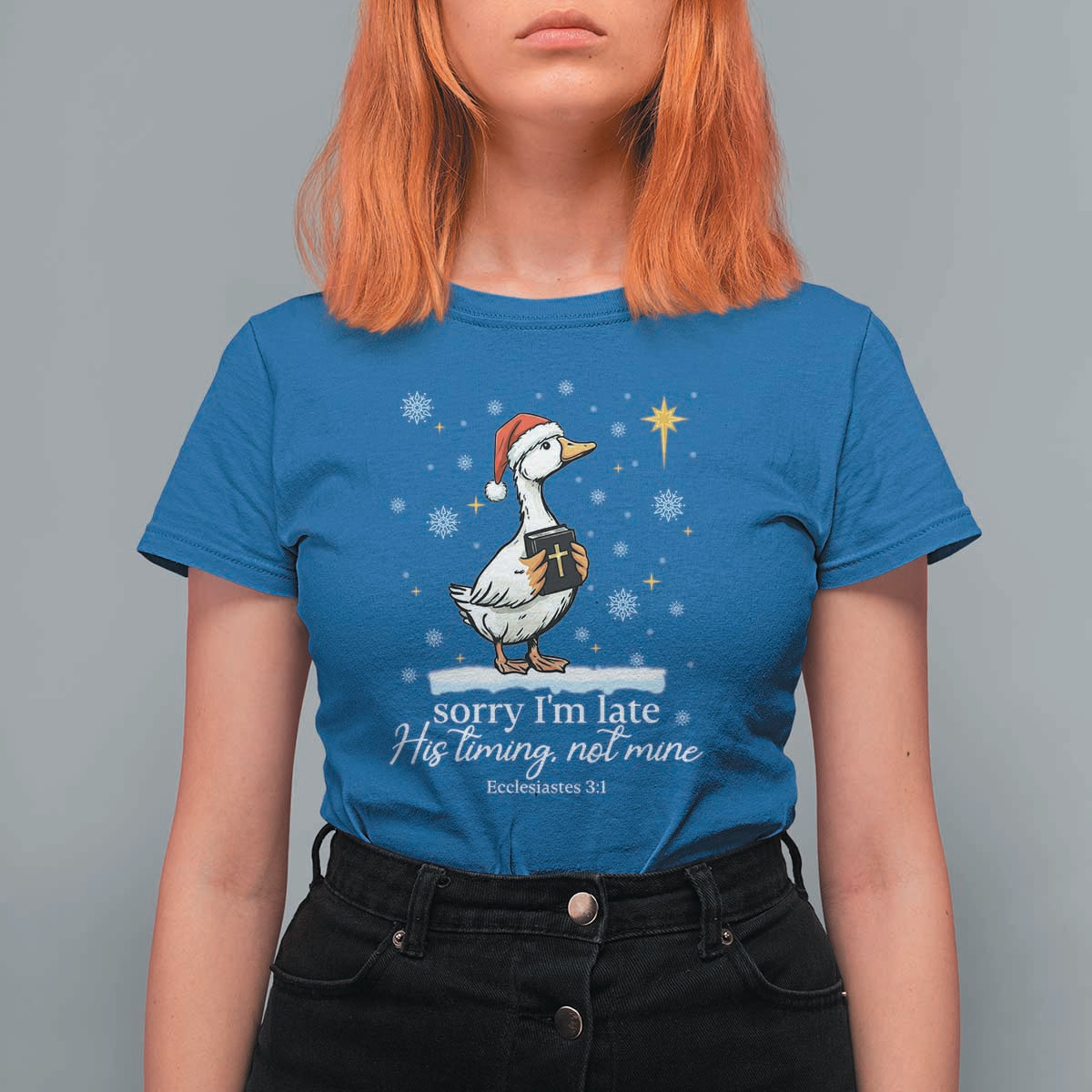 Christian Silly Goose T Shirt For Women Sorry I Am Late His Timing Not Mine - Wonder Print Shop