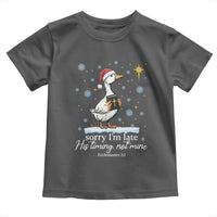 Christian Silly Goose Toddler T Shirt Sorry I Am Late His Timing Not Mine - Wonder Print Shop
