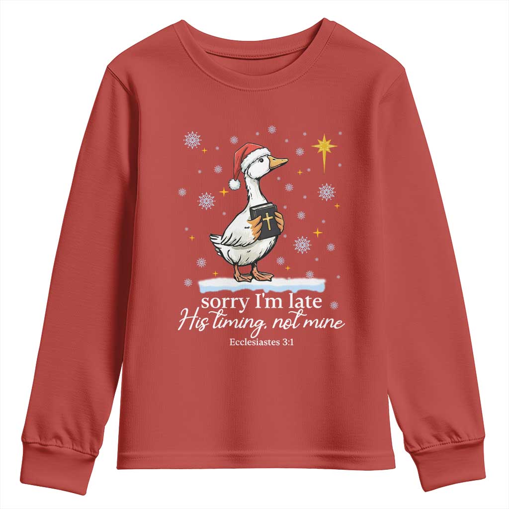 Christian Silly Goose Youth Sweatshirt Sorry I Am Late His Timing Not Mine - Wonder Print Shop