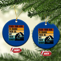 Teach Your Kids To Change Their Oil Not Their Gender Ceramic Ornament Funny Mechanic Dad - Wonder Print Shop