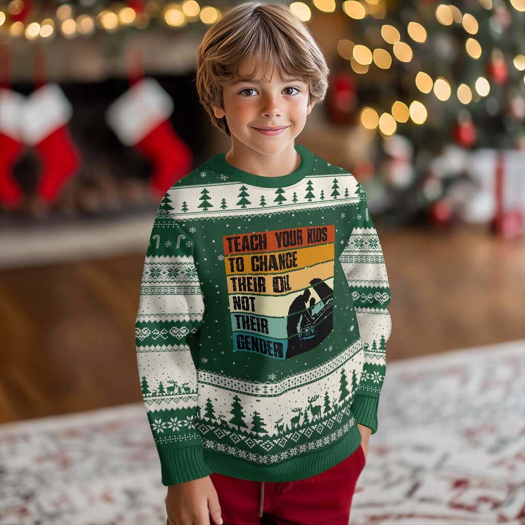 Teach Your Kids To Change Their Oil Not Their Gender Ugly Christmas Sweater Funny Mechanic Dad - Wonder Print Shop
