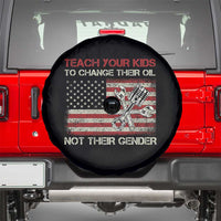 Teach Your Kids To Change Their Oil Not Their Gender Spare Tire Cover Mechanic Flag American Patriotic Flag Funny Mechanic Dad Political Satire Humor - Wonder Print Shop