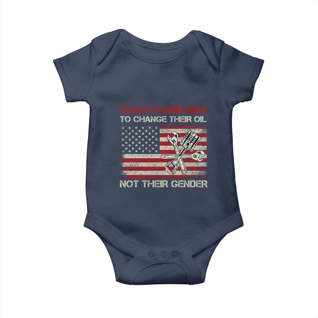 Teach Your Kids To Change Their Oil Not Their Gender Baby Onesie Mechanic Flag American Patriotic Flag Funny Mechanic Dad Political Satire Humor - Wonder Print Shop