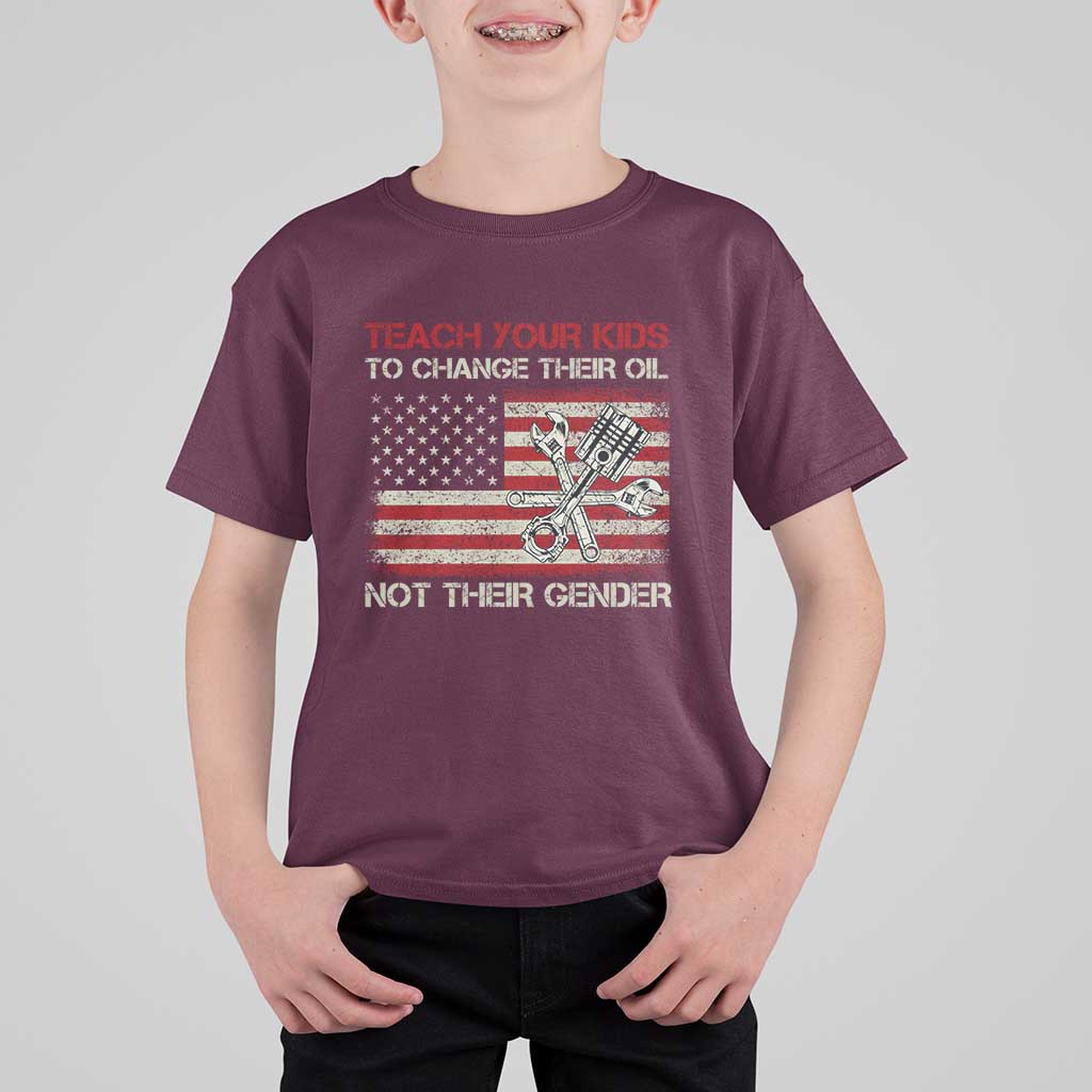 Teach Your Kids To Change Their Oil Not Their Gender T Shirt For Kid Mechanic Flag American Patriotic Flag Funny Mechanic Dad Political Satire Humor - Wonder Print Shop