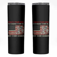 Teach Your Kids To Change Their Oil Not Their Gender Skinny Tumbler Mechanic Flag American Patriotic Flag Funny Mechanic Dad Political Satire Humor - Wonder Print Shop