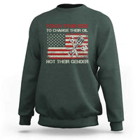 Teach Your Kids To Change Their Oil Not Their Gender Sweatshirt Mechanic Flag American Patriotic Flag Funny Mechanic Dad Political Satire Humor - Wonder Print Shop