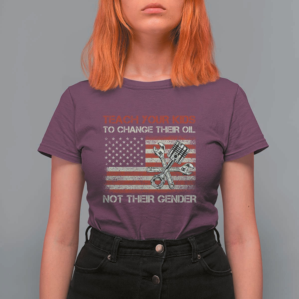 Teach Your Kids To Change Their Oil Not Their Gender T Shirt For Women Mechanic Flag American Patriotic Flag Funny Mechanic Dad Political Satire Humor - Wonder Print Shop