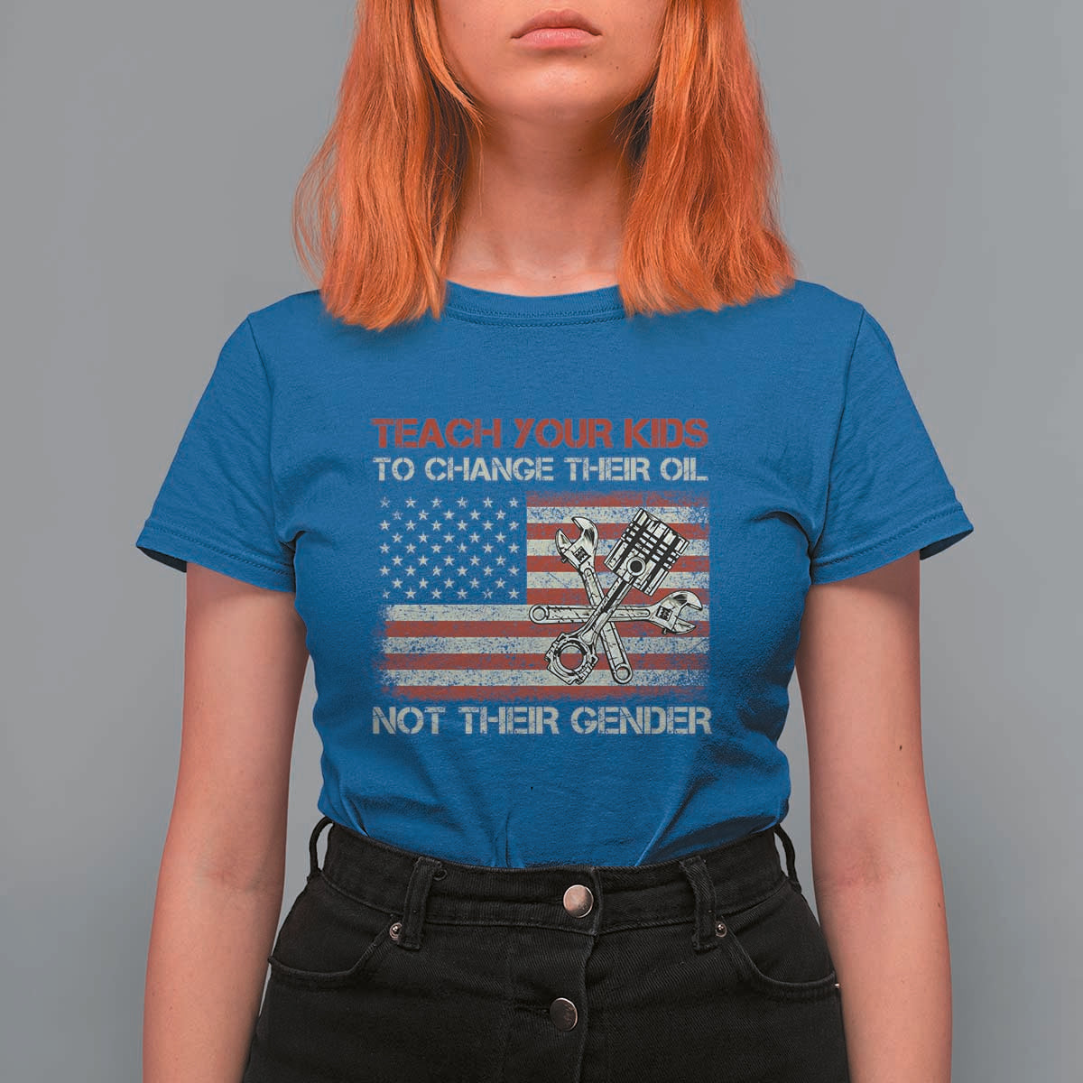 Teach Your Kids To Change Their Oil Not Their Gender T Shirt For Women Mechanic Flag American Patriotic Flag Funny Mechanic Dad Political Satire Humor - Wonder Print Shop