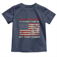 Teach Your Kids To Change Their Oil Not Their Gender Toddler T Shirt Mechanic Flag American Patriotic Flag Funny Mechanic Dad Political Satire Humor - Wonder Print Shop