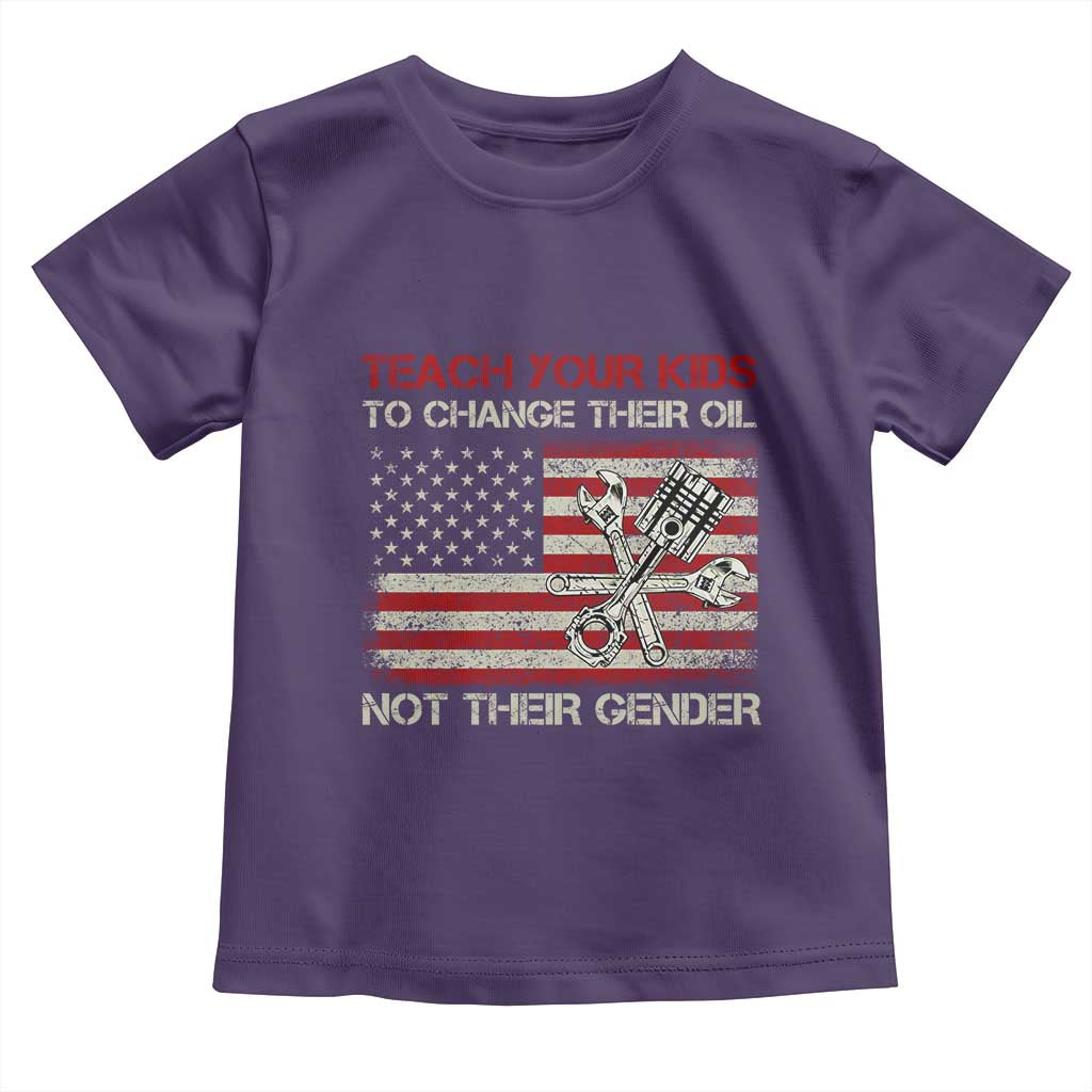 Teach Your Kids To Change Their Oil Not Their Gender Toddler T Shirt Mechanic Flag American Patriotic Flag Funny Mechanic Dad Political Satire Humor - Wonder Print Shop