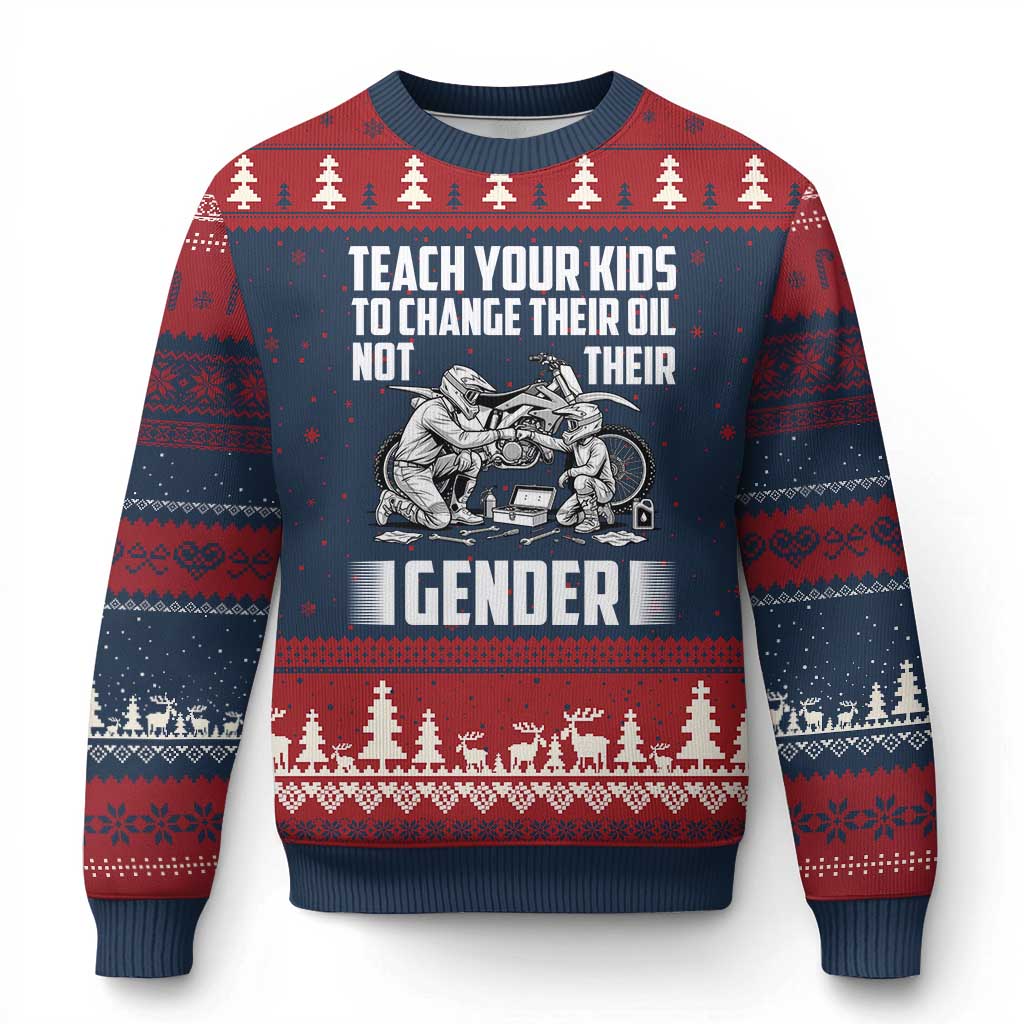 Teach Your Kids To Change Their Oil Not Their Gender Ugly Christmas Sweater Political Satire - Wonder Print Shop