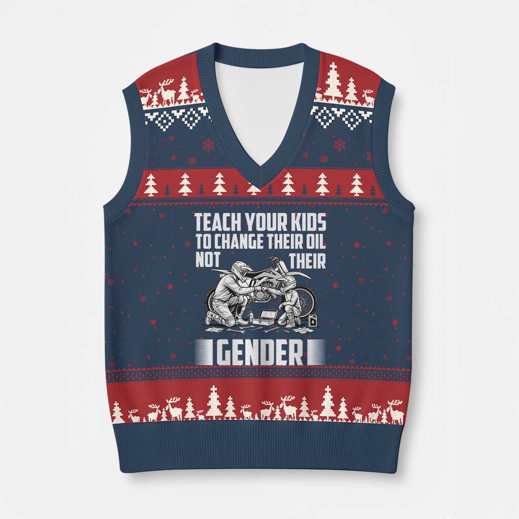 Teach Your Kids To Change Their Oil Not Their Gender V-Neck Knit Sweater Vest Political Satire - Wonder Print Shop