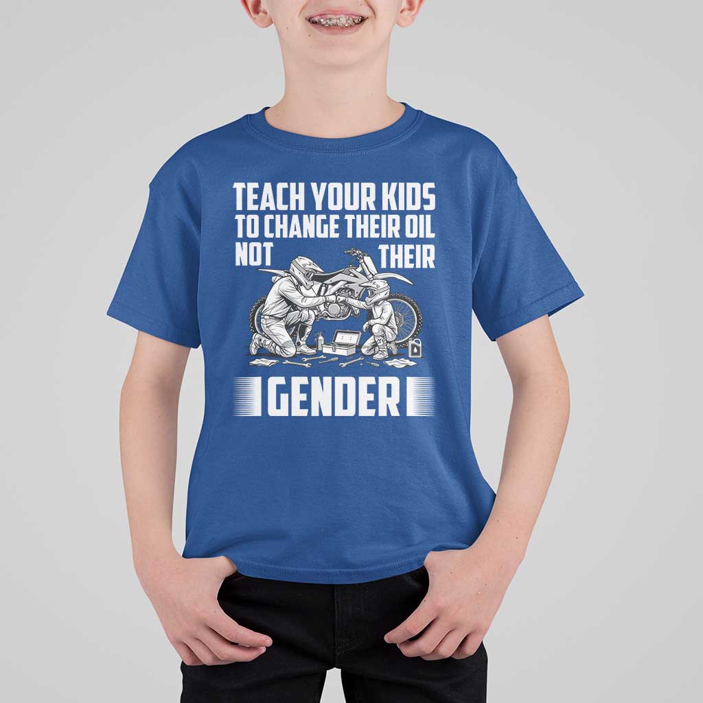 Teach Your Kids To Change Their Oil Not Their Gender T Shirt For Kid Political Satire - Wonder Print Shop