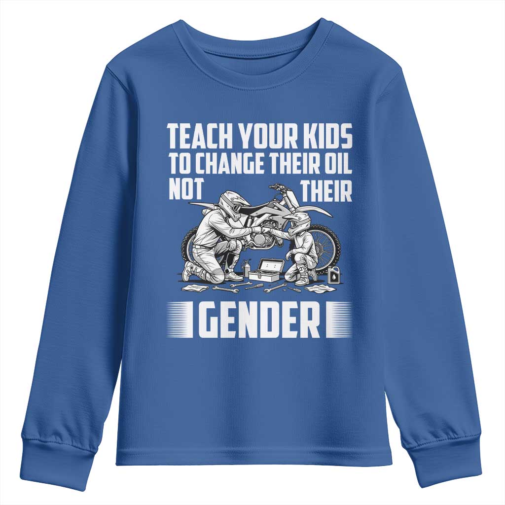 Teach Your Kids To Change Their Oil Not Their Gender Youth Sweatshirt Political Satire - Wonder Print Shop