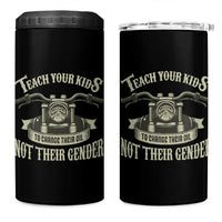 Teach Your Kids to Change Their Oil Not Their Gender 4 in 1 Can Cooler Tumbler Funny Mechanic Dad Political Satire