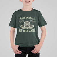 Teach Your Kids to Change Their Oil Not Their Gender T Shirt For Kid Funny Mechanic Dad Political Satire
