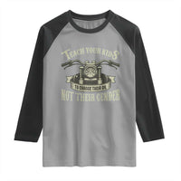Teach Your Kids to Change Their Oil Not Their Gender Raglan Shirt Funny Mechanic Dad Political Satire