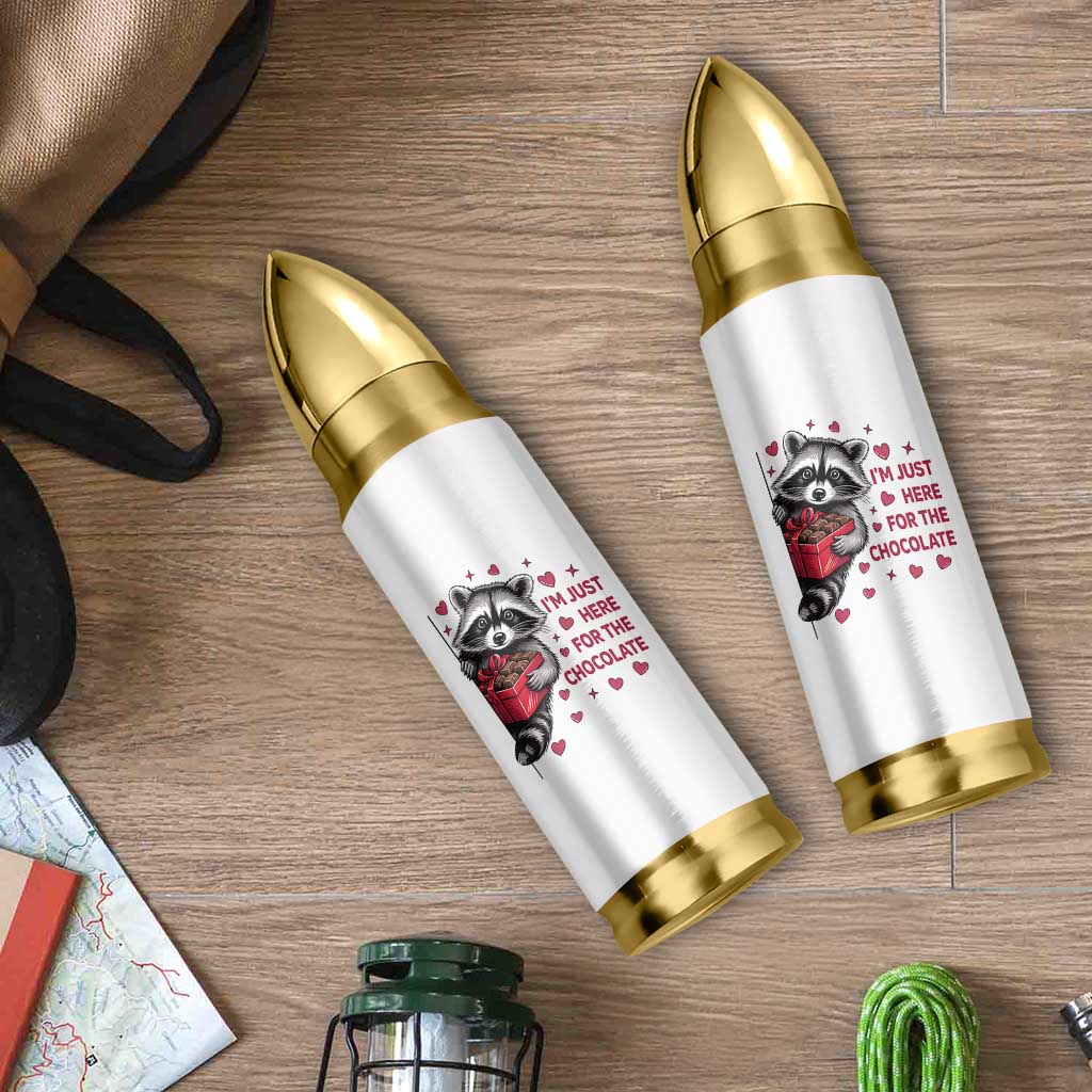 Valentine Racoon Trash Panda Bullet Tumbler I'm Just Here For The Chocolate