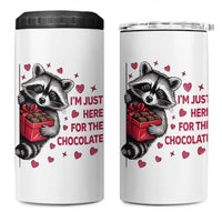 Valentine Racoon Trash Panda 4 in 1 Can Cooler Tumbler I'm Just Here For The Chocolate