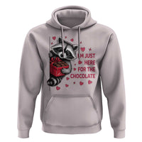Valentine Racoon Trash Panda Hoodie I'm Just Here For The Chocolate