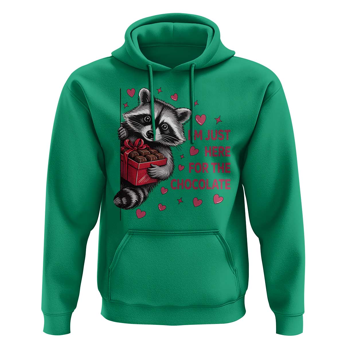 Valentine Racoon Trash Panda Hoodie I'm Just Here For The Chocolate